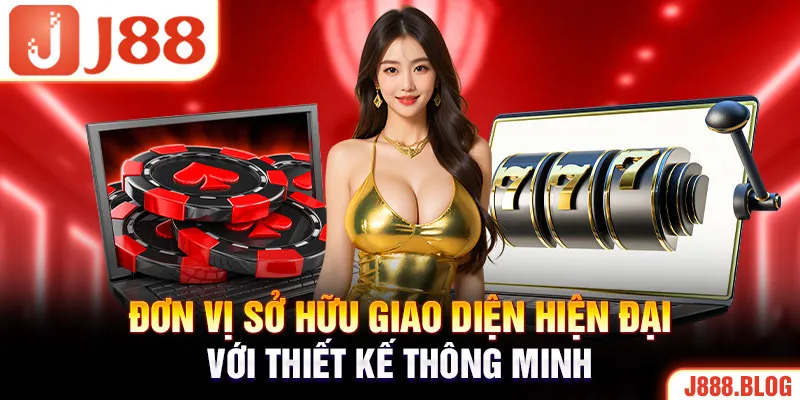 Đơn vị sở hữu giao diện hiện đại với thiết kế thông minh 